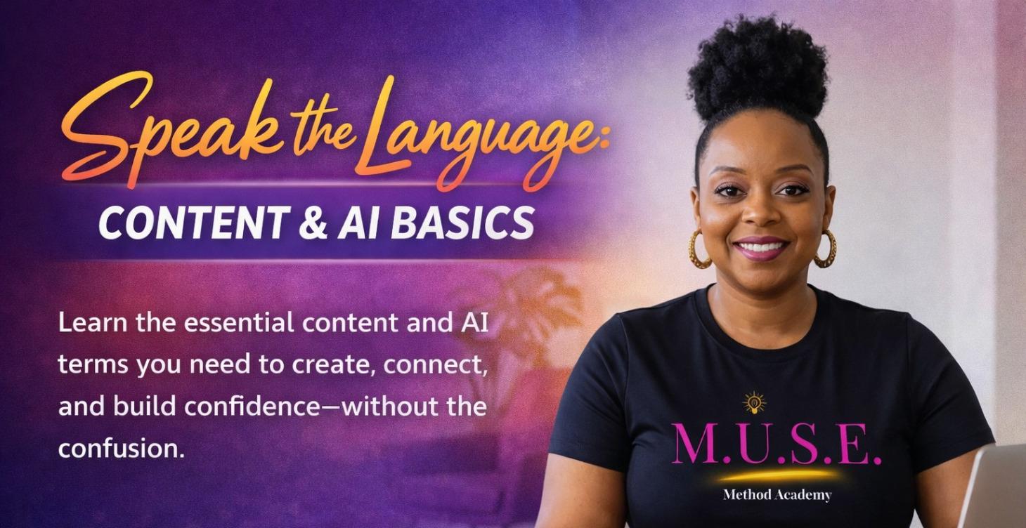 Speak the Language: Content & AI Basics