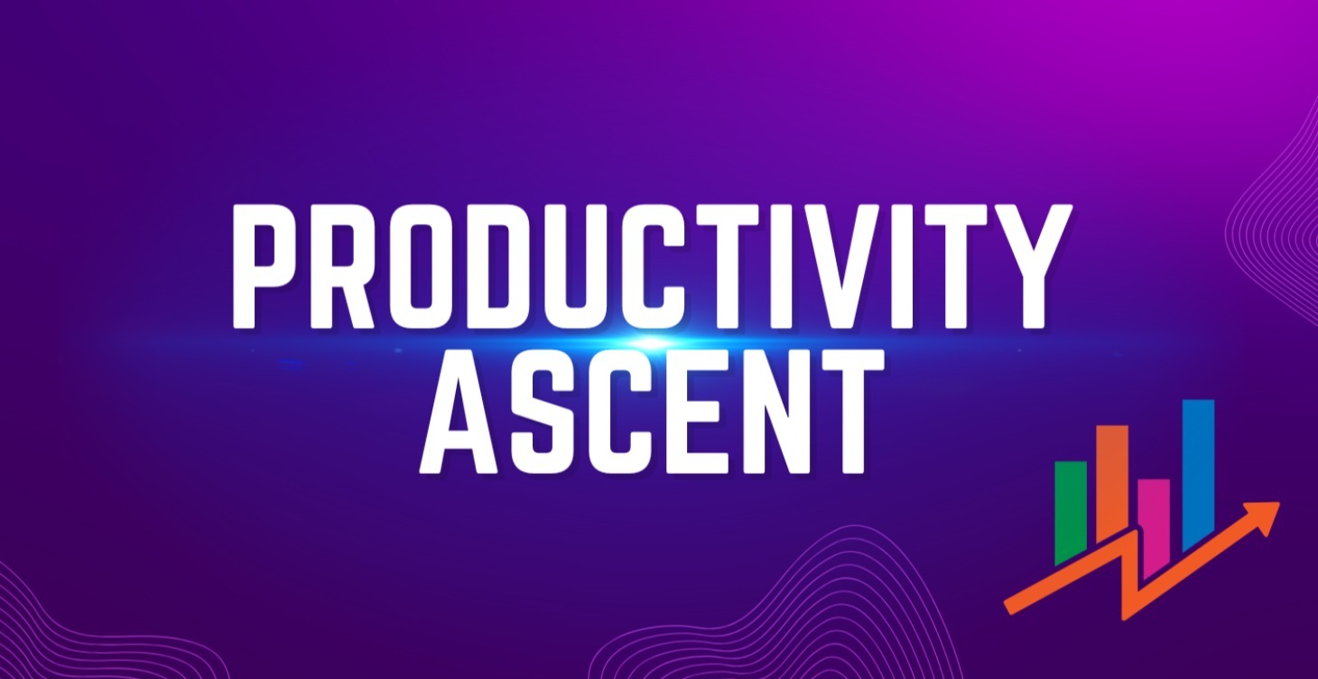 Productivity Ascent