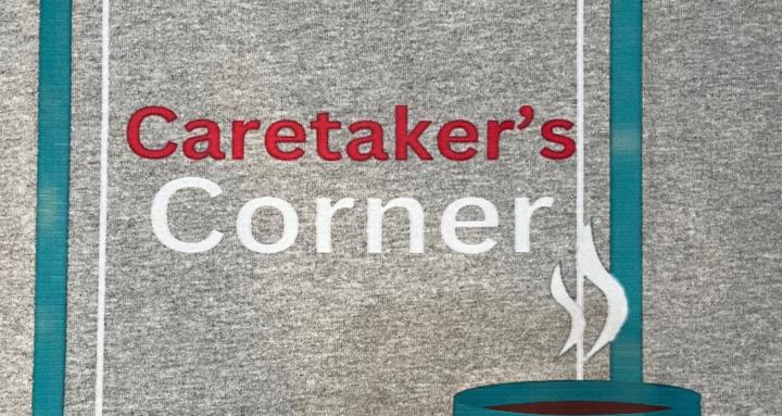 Caretaker’s Corner