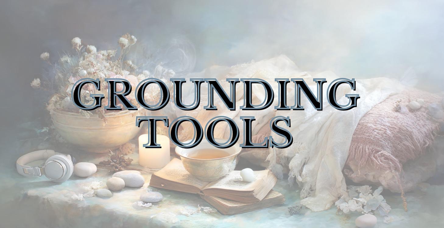 a few grounding tools