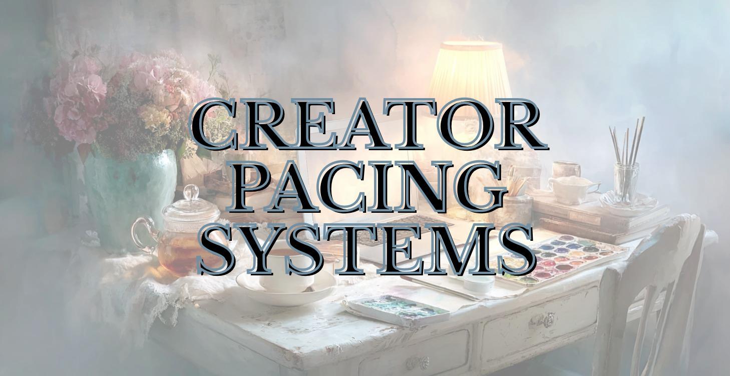 creator pacing systems