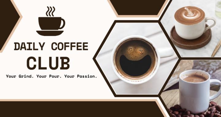 Daily Coffee Club