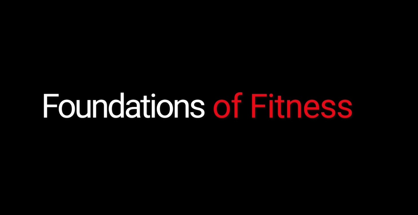 Foundations of Fitness