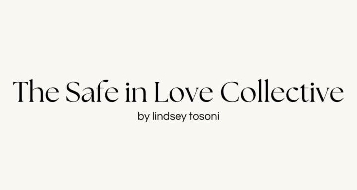 The Safe In Love Collective