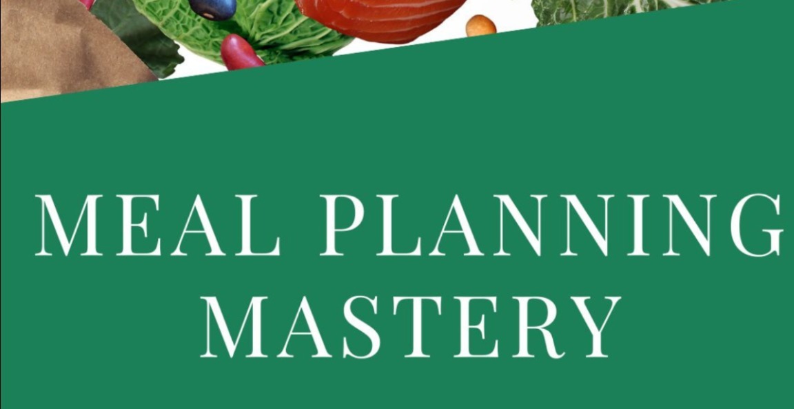 Meal Planning Mastery