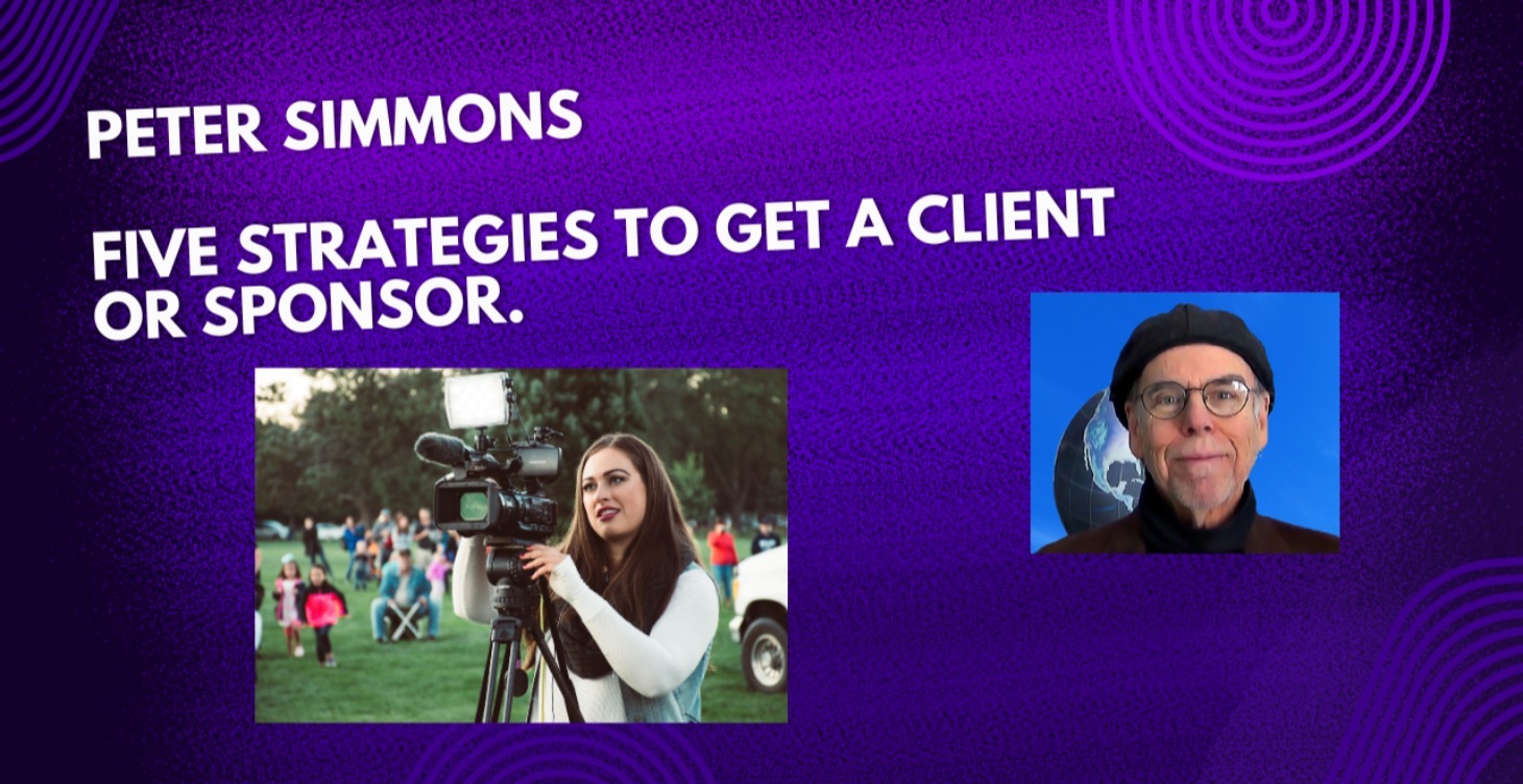 Land Video Clients & Sponsors - 5 key strategies.