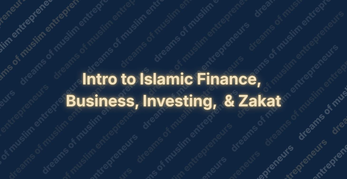 Islamic Finance 101: Halal Money Frameworks