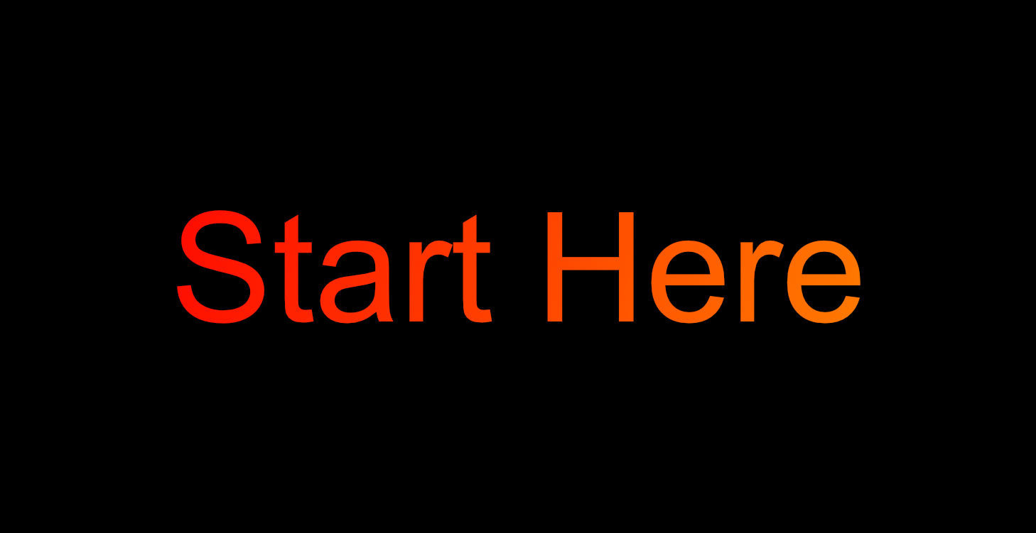 Start Here