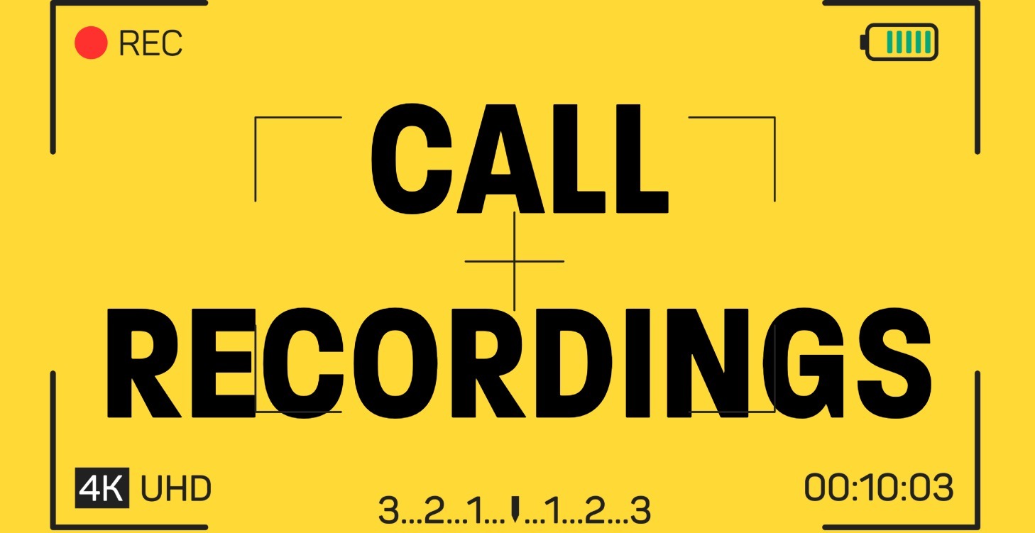 CALL RECORDINGS