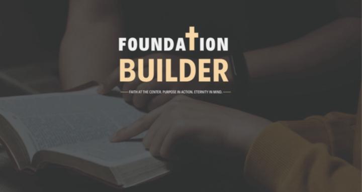 Foundation Builder