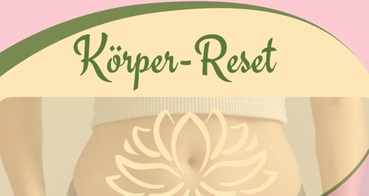 Körper-Reset