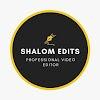 Shaloms Edits