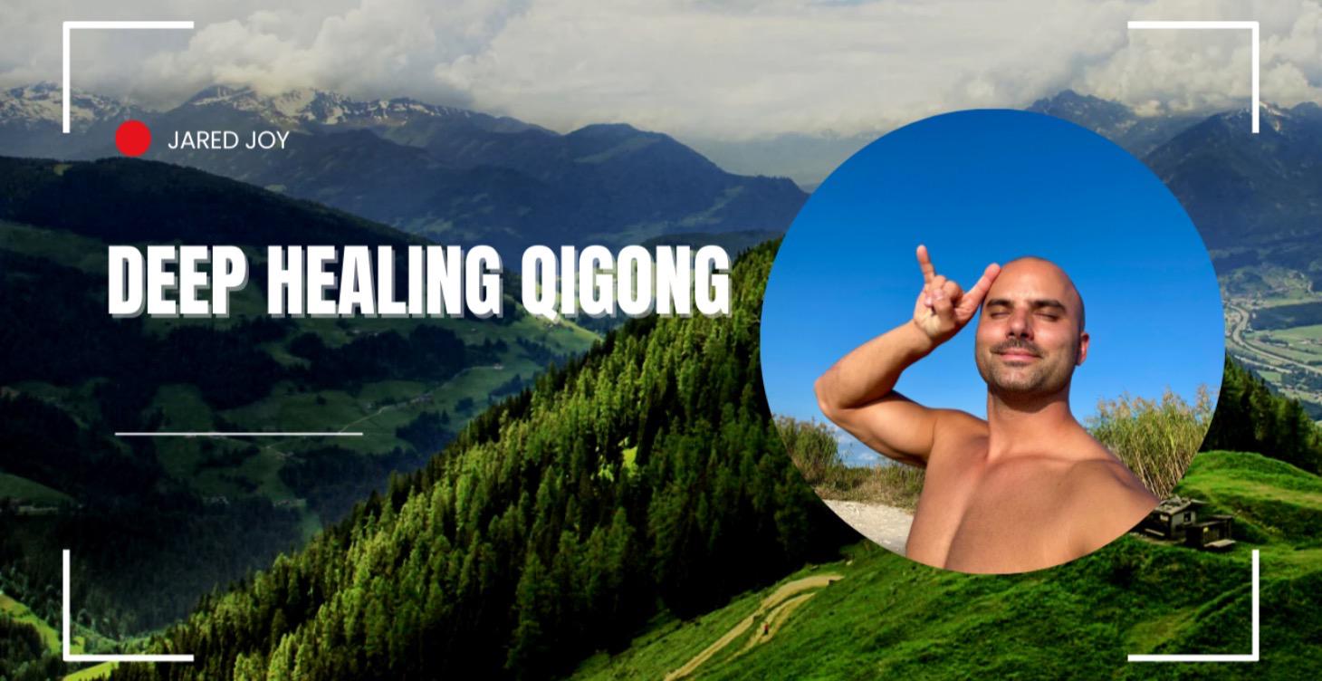 Deep Healing Qigong