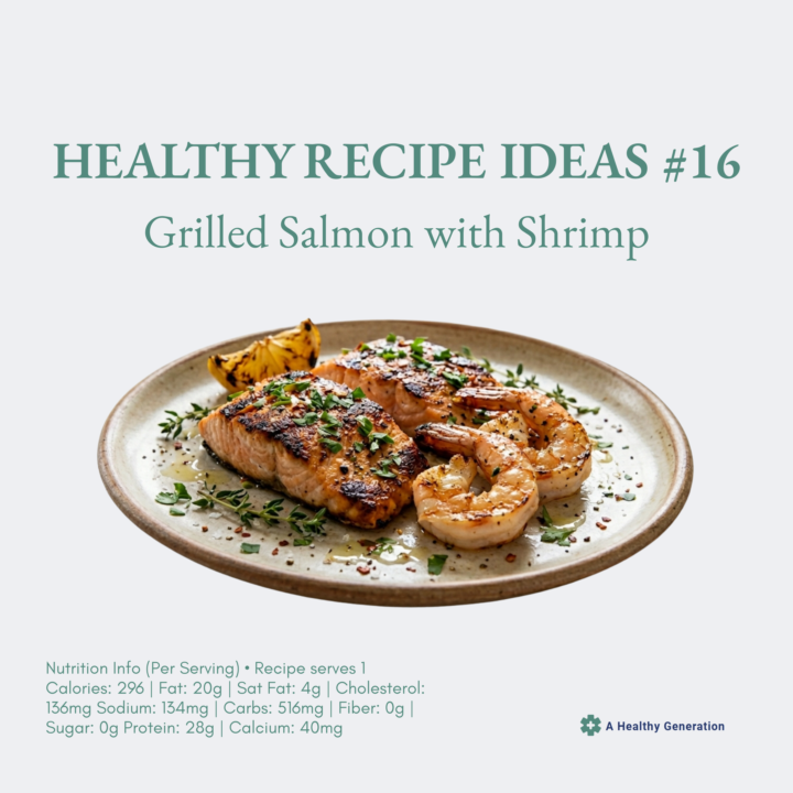 Healthy Recipe Ideas #16: Grilled Salmon with Shrimp