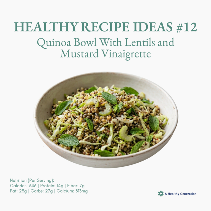 Healthy Recipe Ideas #12: Quinoa Bowl With Lentils and Mustard Vinaigrette