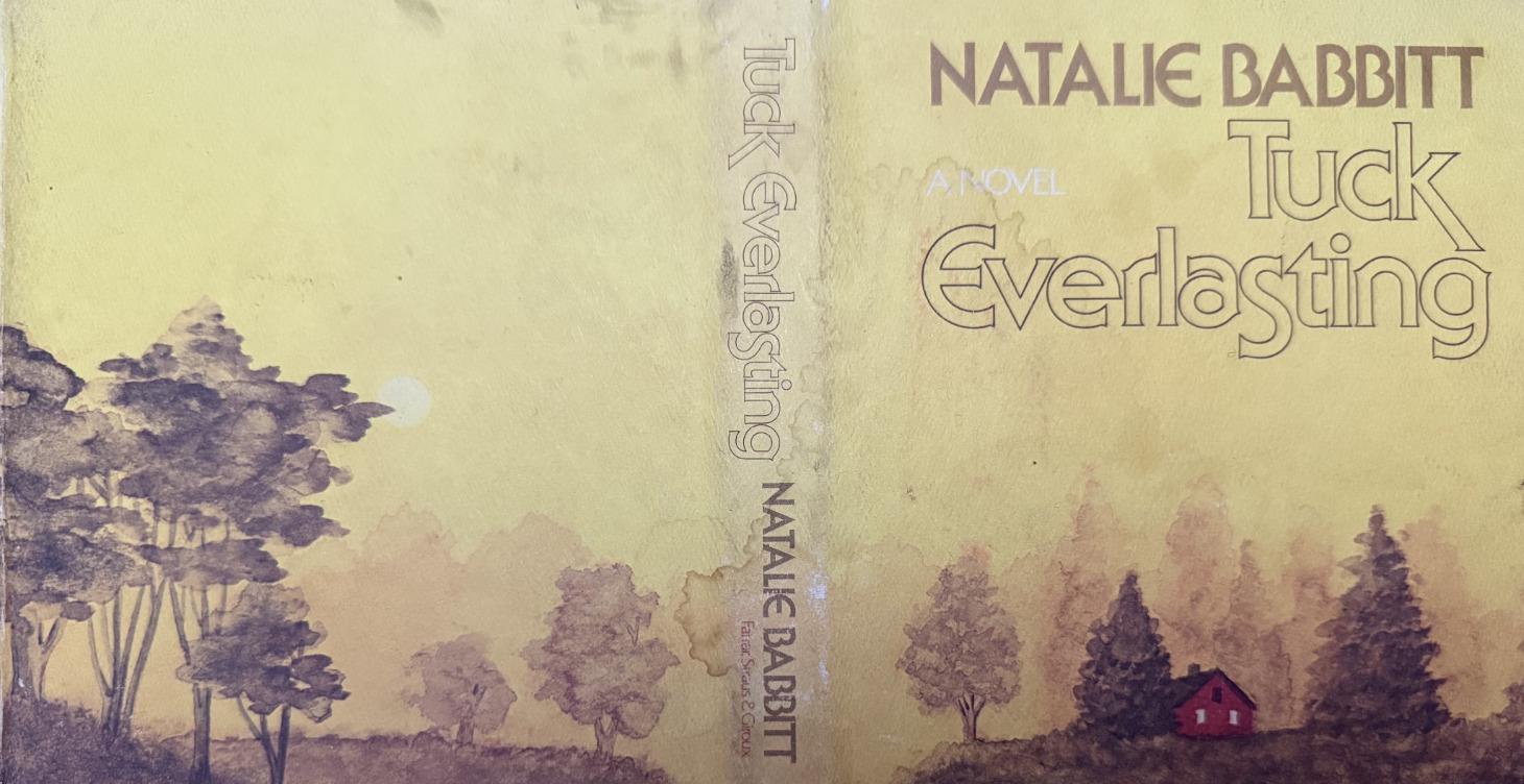 Tuck Everlasting by Natalie Babbitt