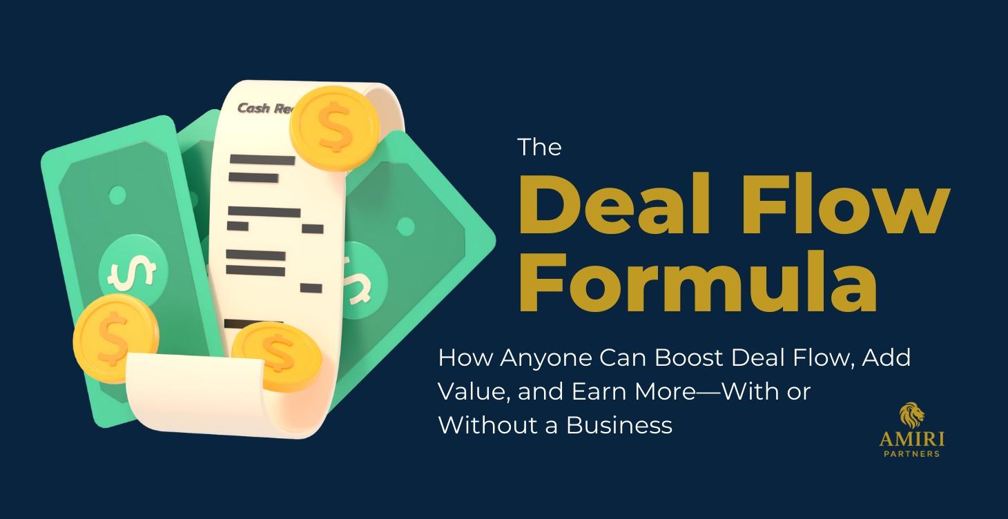 The Deal Flow Formula