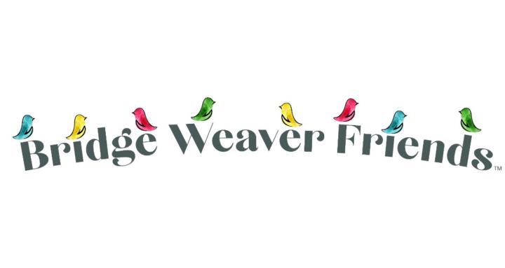 Bridge Weaver Friends