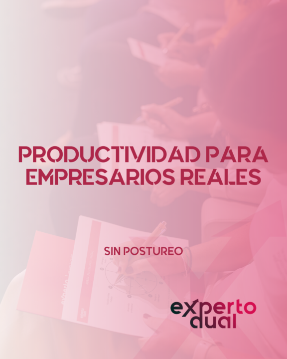 La productividad para un empresario no es hacer más cosas, es hacer las cosas correctas.