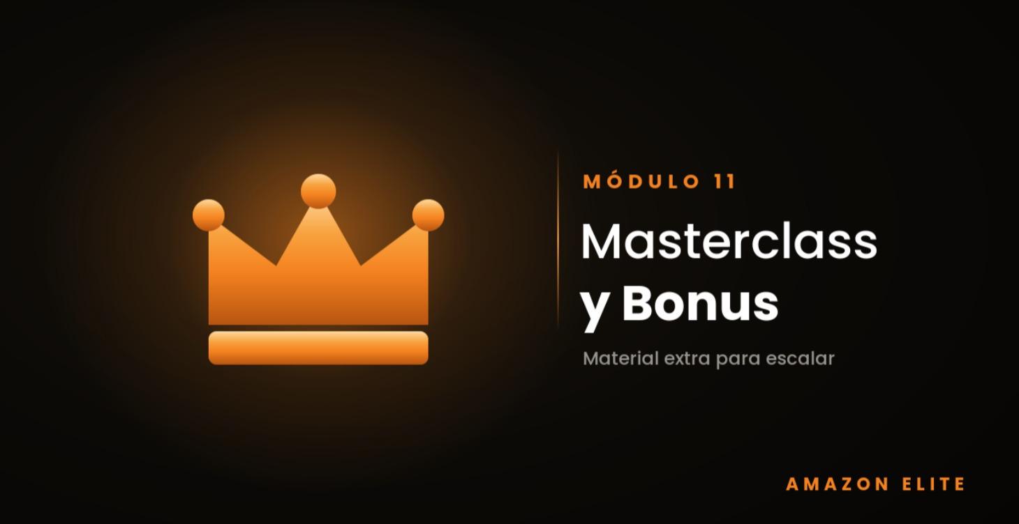 Masterclass y Bonus