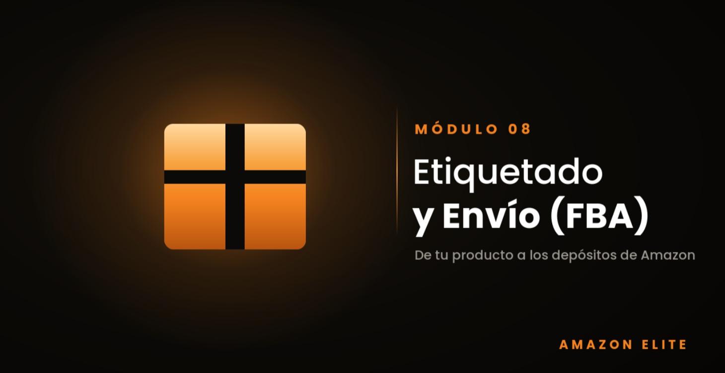 Etiquetado y Envío FBA