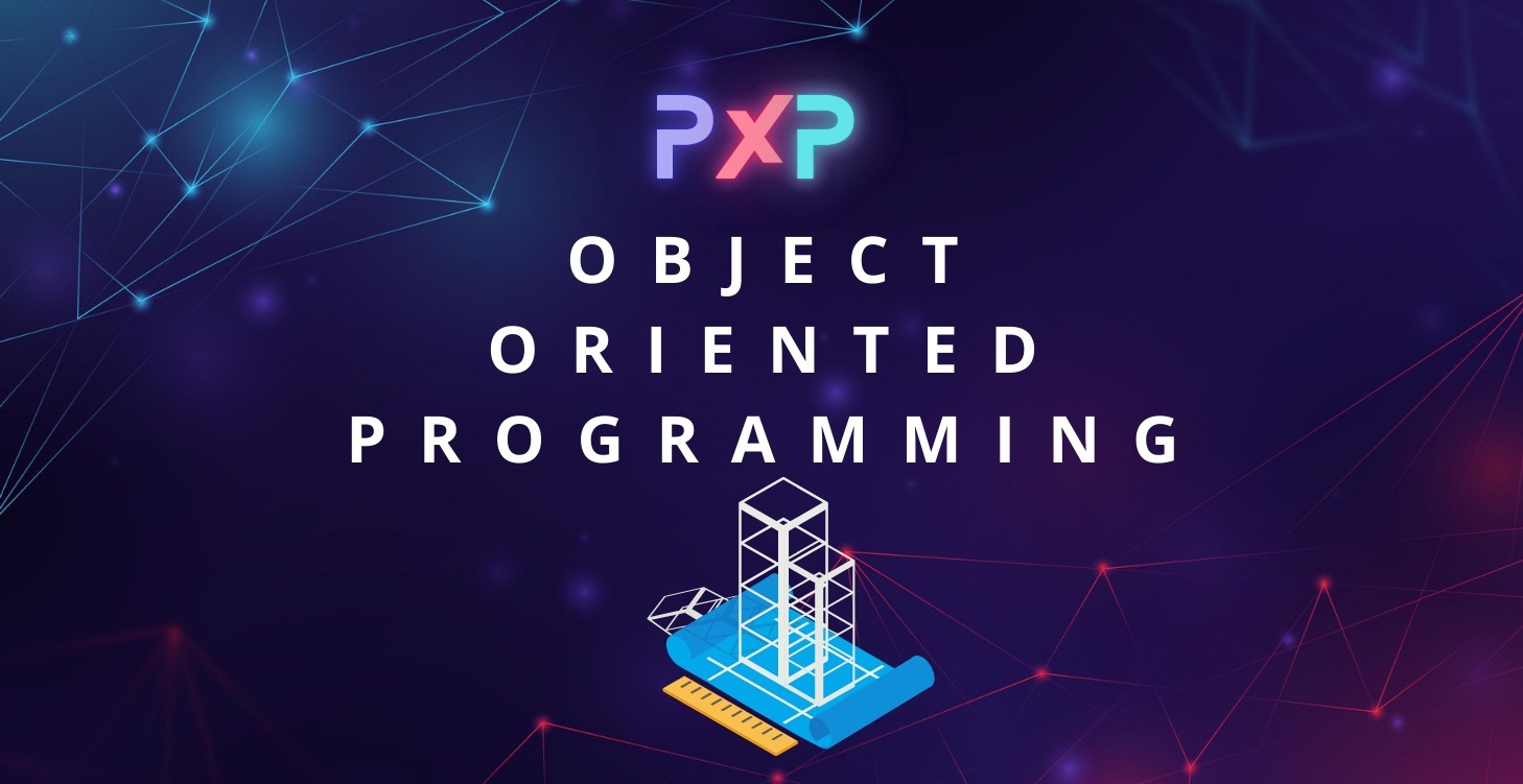 PXP: Object-Oriented Programming