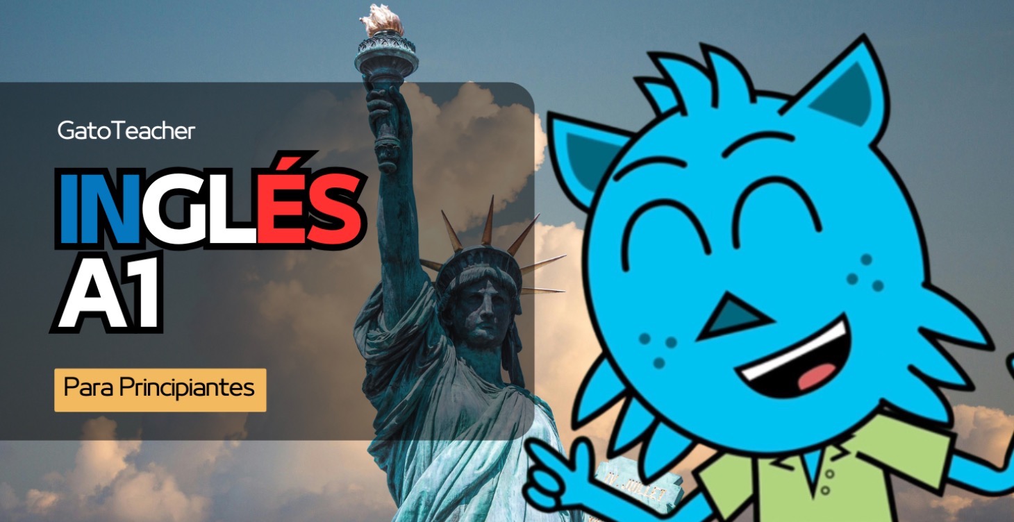 INGLÉS A1 (Lecciones 1-28)  🇺🇸