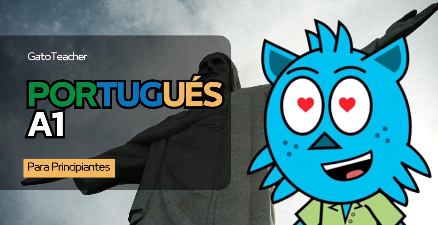 PORTUGUÉS A1 (Lecciones 1-28) 🇧🇷