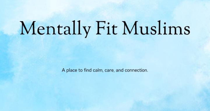 Mentally Fit Muslims Community