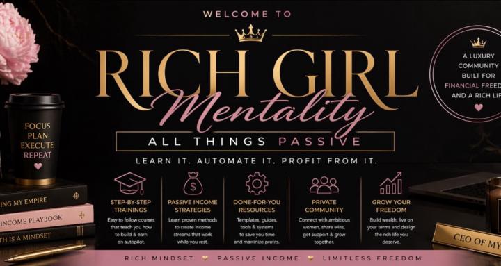 Rich Girl Mentality 