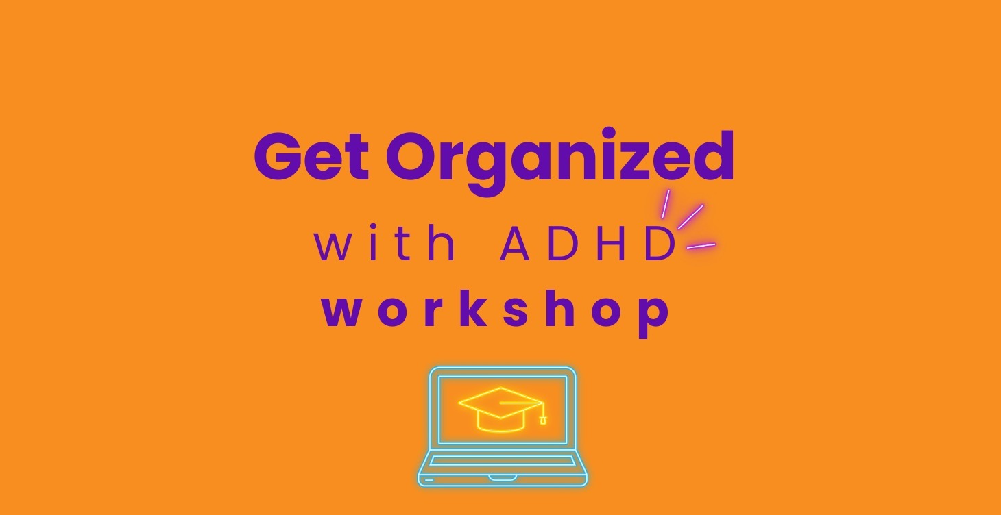 How to Get Organized: Chaos to Confident-8 weeks