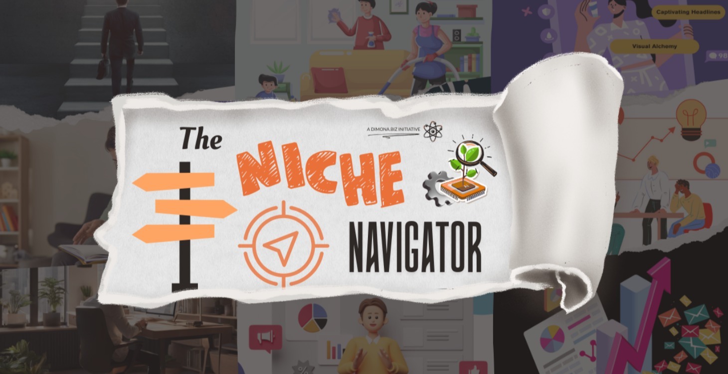 The Niche Navigator: Own Your Market Edge