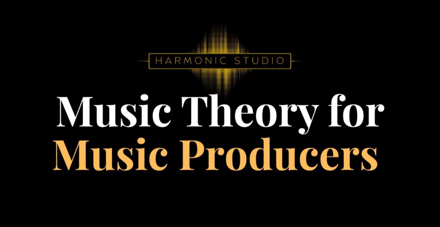 Music Theory for Music Producers