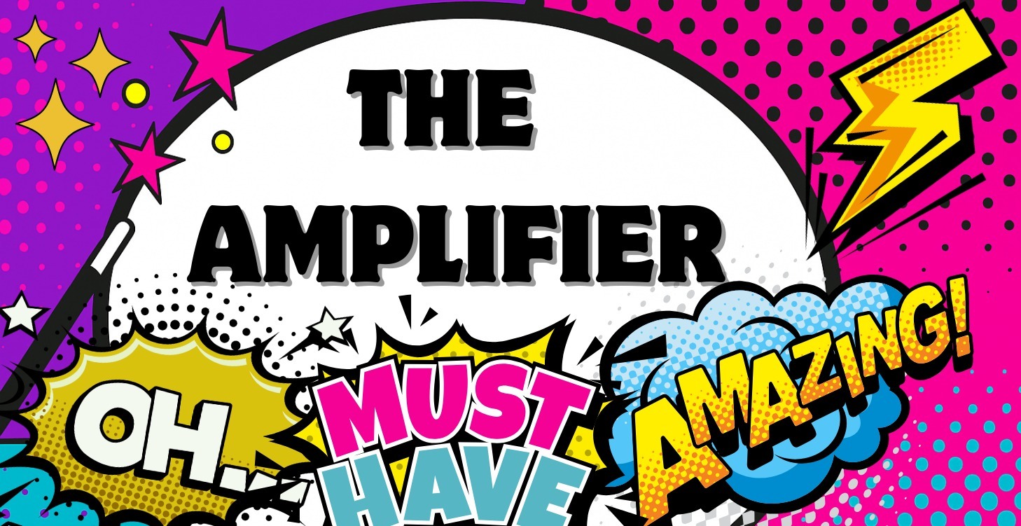 🎙 The Amplifier