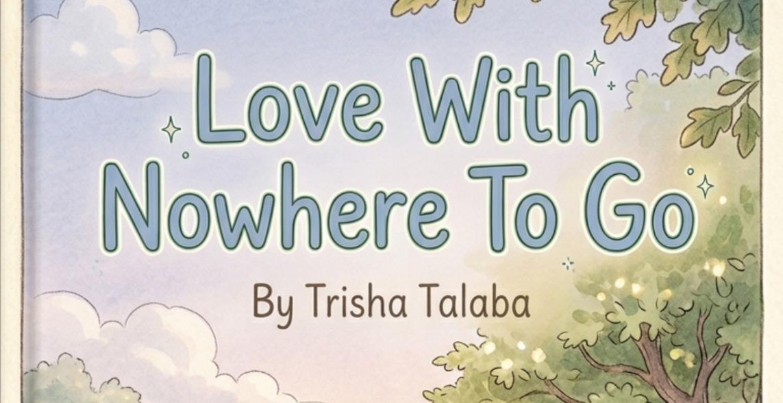 Love With Nowhere To Go
