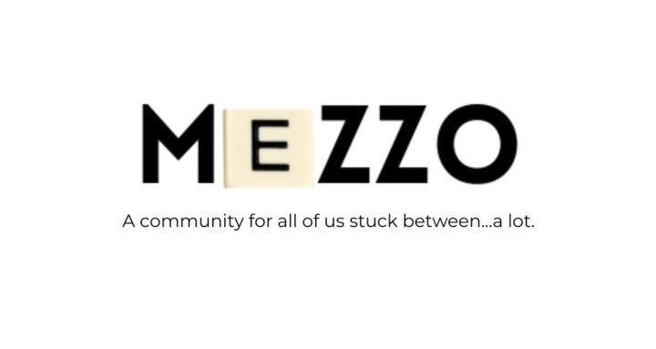 In the Mezzo Community