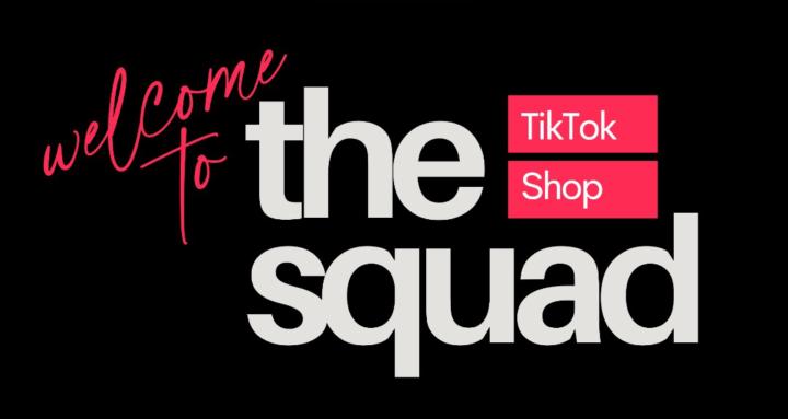 TikTok Shop Squad