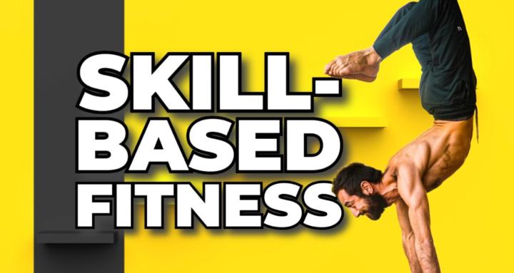 Skill-based Fitness