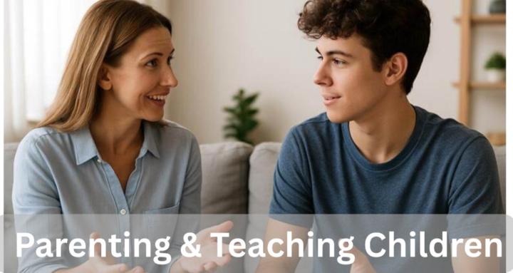Parenting & Teaching CHILDREN