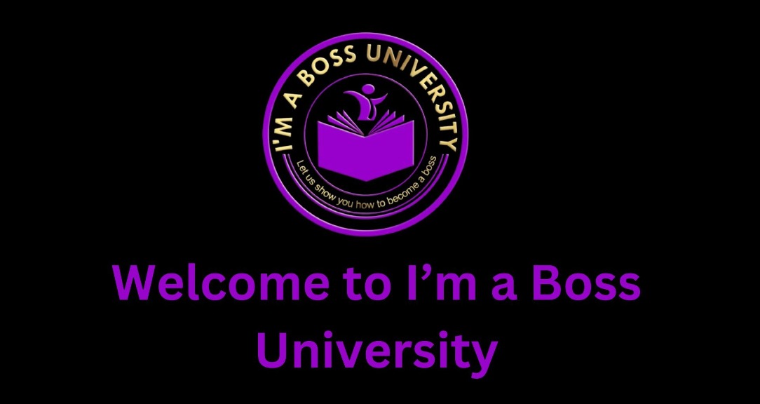 I'm A Boss University