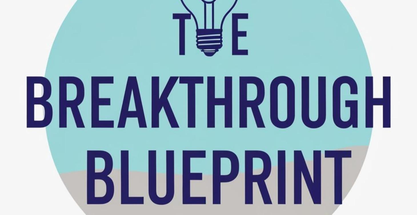 Breakthrough Blueprint