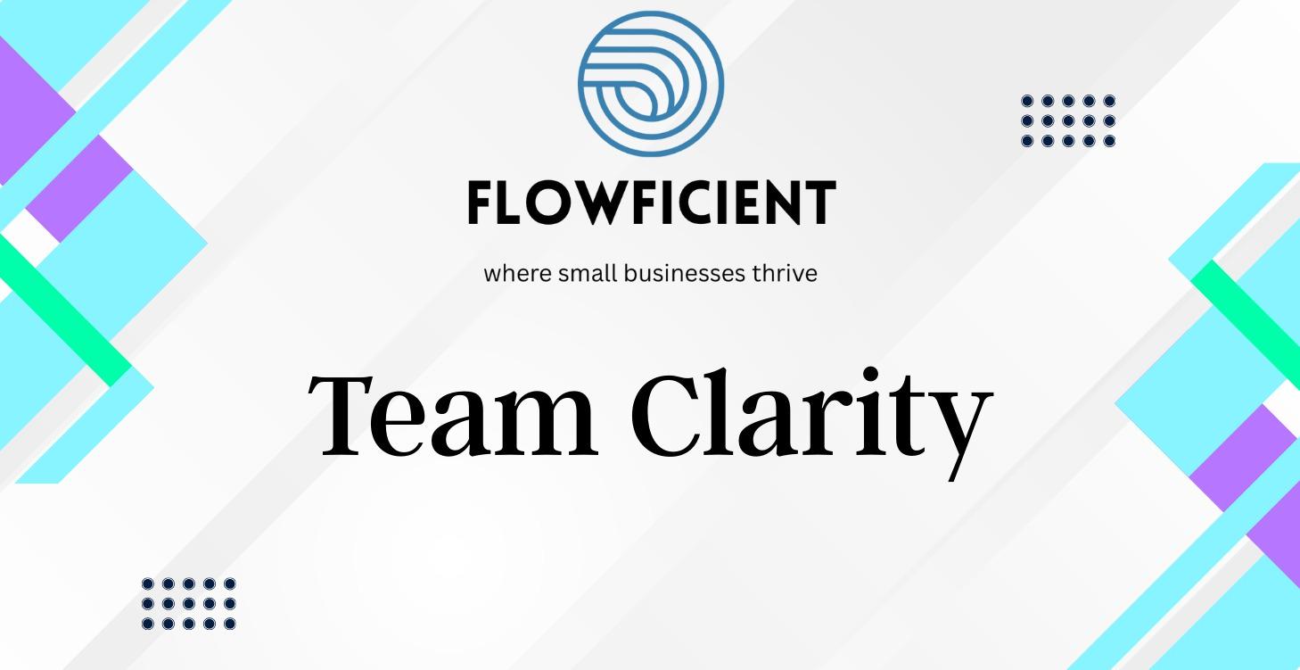 Team Clarity