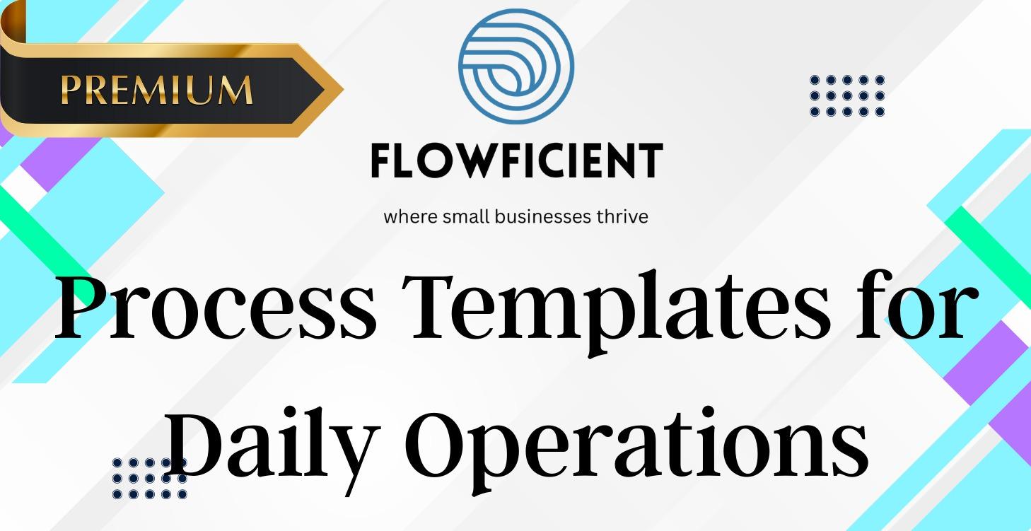 Process Templates for Daily Operations