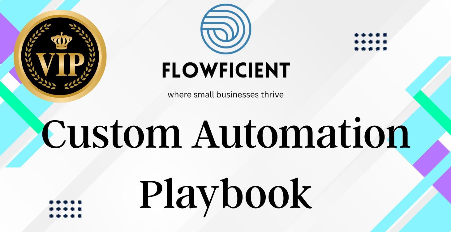 Custom Automation Playbook