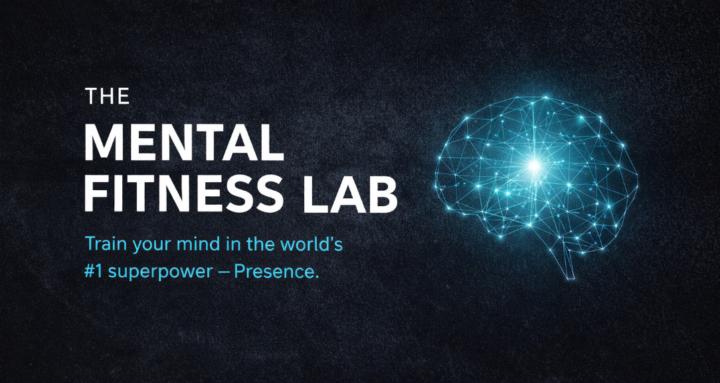 The Mental Fitness Lab