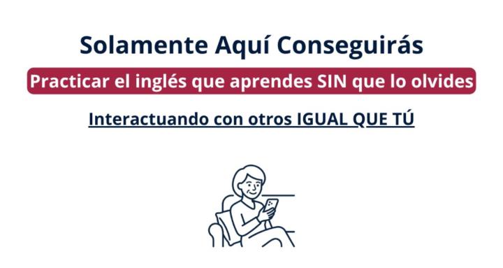 Interactúa | English Mastery 
