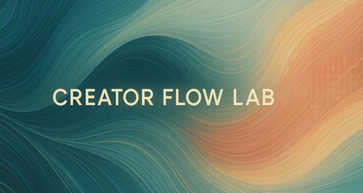 Creator Flow Lab