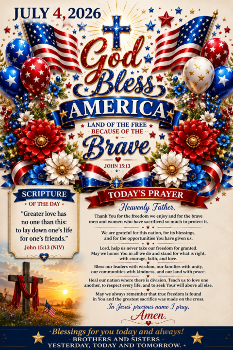 4th of July blessings brothers and sisters....