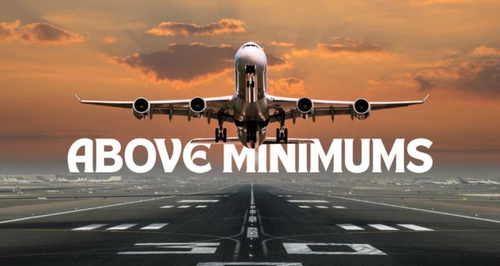 Above Minimums - Aviation 