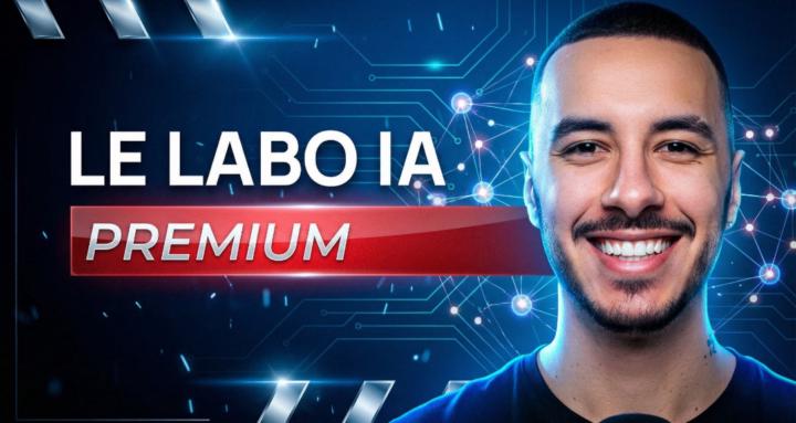 LE LABO IA (PREMIUM)